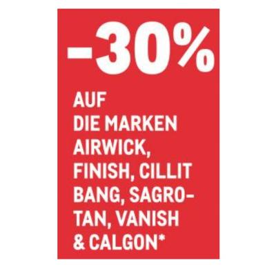 Promotion Bild von -30% AUF DIE MARKEN AIRWICK, FINISH, CILLIT BANG, SAGROTAN, VANISH & CALGON METRO