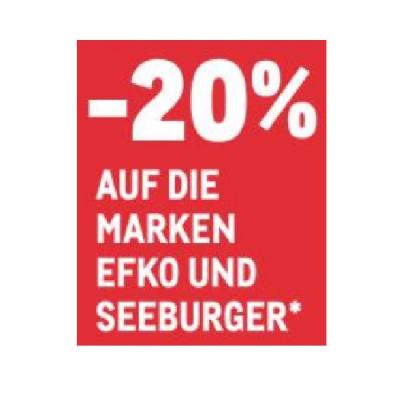 Promotion Bild von -20% AUF DIE MARKEN EFKO UND SEEBURGER METRO