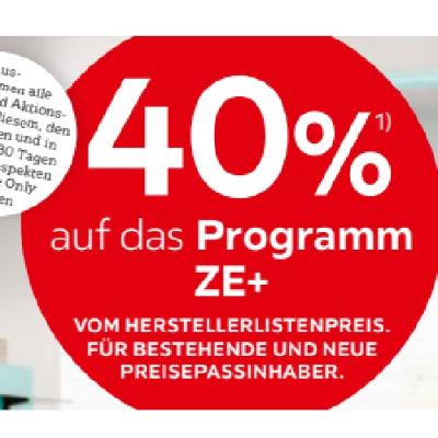 40% auf das Programm ZE+ XXXLutz
