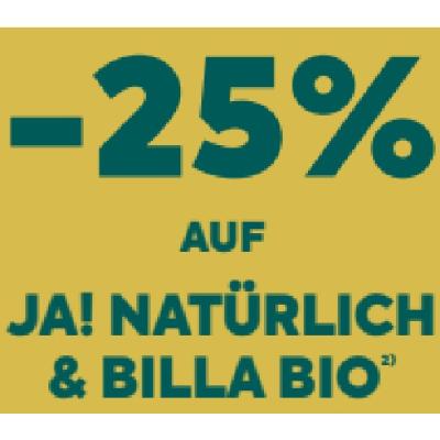 -25% AUF JA! NATÜRLICH & BILLA BIO BILLA PLUS