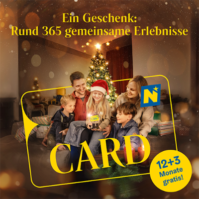 12+3 Monate gratis! Niederösterreich-CARD - das Geschenk: Rund 365 gemeinsame Erlebnisse
