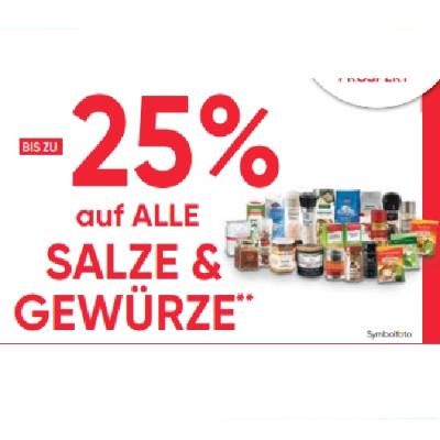 BIS ZU -25% auf ALLE SALZE & GEWÜRZE Maximarkt