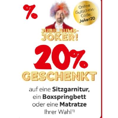 Promotion Bild von 20% GESCHENKT auf eine Sitzgarnitur, ein Boxspringbett oder eine Matratze Ihrer Wahl XXXLutz