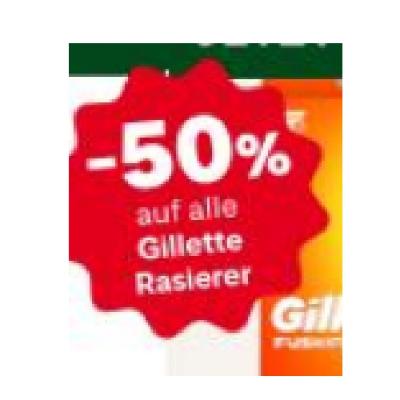 Promotion Bild von -50% auf alle Gillette Rasierer MPREIS