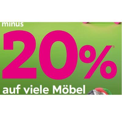 minus 20% auf viele Möbel mömax