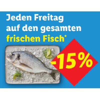 Jeden Freitag auf den gesamten frischen Fisch -15% Lidl