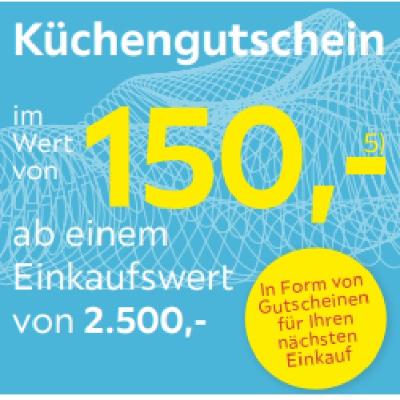 Promotion Bild von Küchengutschein im Wert von 150,- ab einem Einkaufswert von 2.500,- Möbelix
