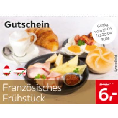 Französisches Frühstück je 6,- € XXXLutz