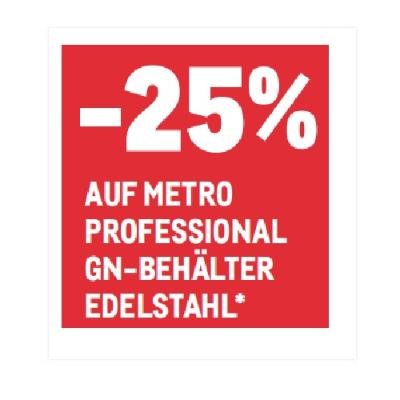 -25% AUF METRO PROFESSIONAL GN-BEHÄLTER EDELSTAHL METRO