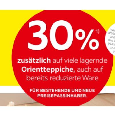 30% zusätzlich auf viele lagernde Orientteppiche, auch auf bereits reduzierte Ware XXXLutz