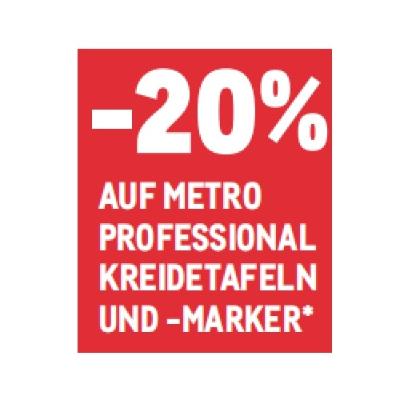 -20% AUF METRO PROFESSIONAL KREIDETAFELN UND -MARKER METRO