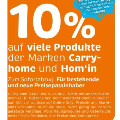 10% auf viele Produkte der Marken Carryhome und Hom‘in XXXLutz