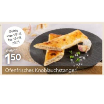 Promotion Bild von Ofenfrisches Knoblauchstangerl  je 1,50 € XXXLutz
