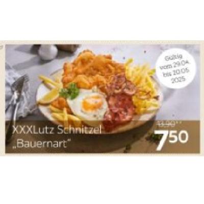 Promotion Bild von XXXLutz Schnitzel „Bauernart“ je 7,50 € XXXLutz