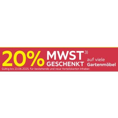 Promotion Bild von 20% MWST GESCHENKT auf viele Gartenmöbel Möbelix