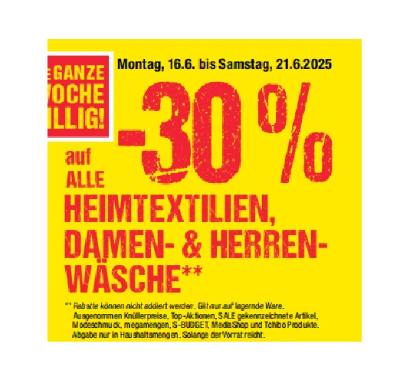 Promotion Bild von -30% auf ALLE HEIMTEXTILIEN, DAMEN- & HERREN-WÄSCHE Maximarkt