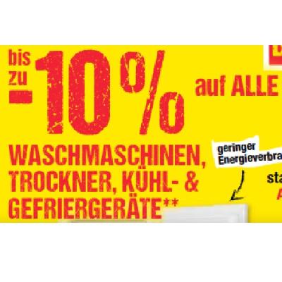 bis zu -10% auf ALLE WASCHMASCHINEN, TROCKNER, KÜHL- & GEFRIERGERÄTE Maximarkt