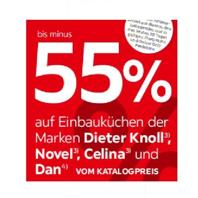 Promotion Bild von bis minus 55% auf Einbauküchen der Marken Dieter Knoll , Novel , Celina und Dan VOM KATALOGPREIS XXXLutz