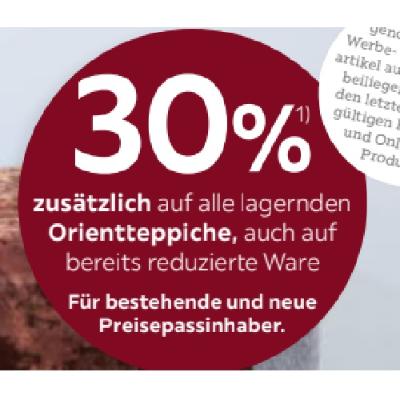30% zusätzlich auf alle lagernden Orientteppiche, auch auf bereits reduzierte Ware XXXLutz
