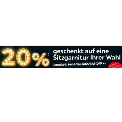 20% geschenkt auf eine Sitzgarnitur Ihrer Wahl XXXLutz