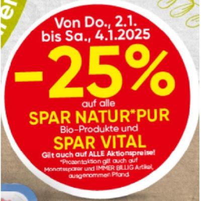 -25% auf alle SPAR NATUR PUR Bio-Produkte und SPAR VITAL SPAR