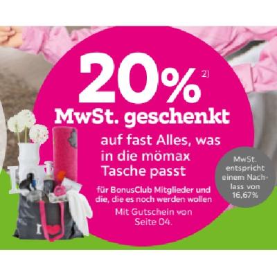 Promotion Bild von 20% MwSt. geschenkt auf fast Alles, was in die mömax Tasche passt mömax