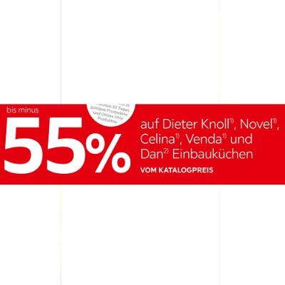 bis minus 55% auf Dieter Knoll, Novel, Celina, Venda und Dan Einbauküchen VOM KATALOGPREIS XXXLutz