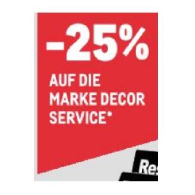 Promotion Bild von -25% AUF DIE MARKE DECOR SERVICE METRO