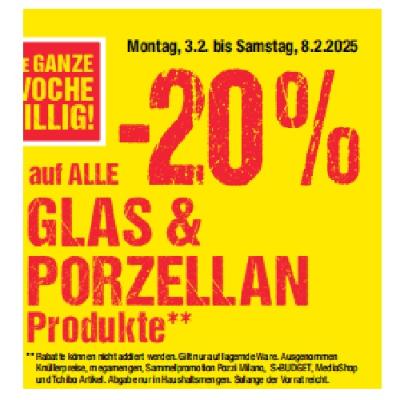 Promotion Bild von -20% auf ALLE GLAS & PORZELLAN Produkte Maximarkt