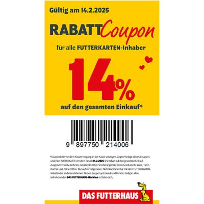 14% Rabatt* auf den gesamten Futterhaus Einkauf mit der FUTTERKARTE und gegen Vorlage des Coupons