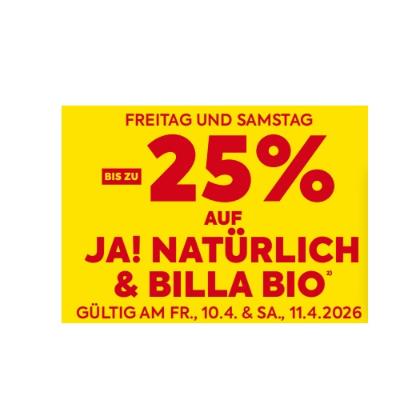 BIS ZU -25% AUF JA! NATÜRLICH & BILLA BIO BILLA