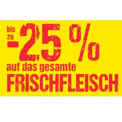 bis zu -25% auf das gesamte FRISCHFLEISCH Maximarkt