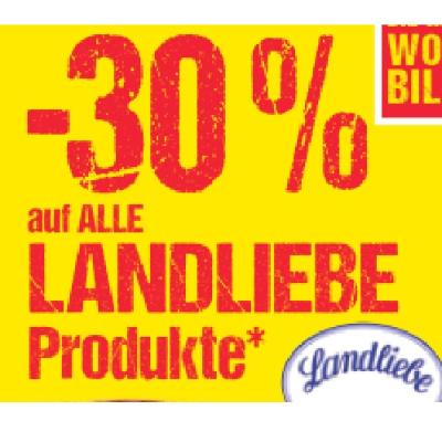 Promotion Bild von -30% auf ALLE LANDLIEBE Produkte Maximarkt