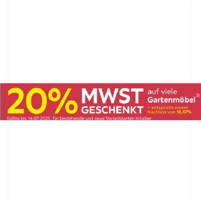 Promotion Bild von 20% MWST GESCHENKT auf viele Gartenmöbel Möbelix