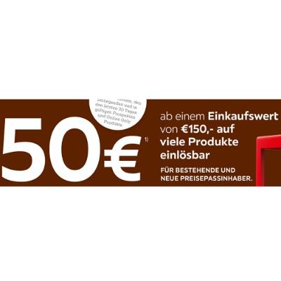 50€ ab einem Einkaufswert von €150,- auf viele Produkte einlösbar XXXLutz