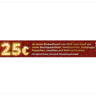 25€ ab einem Einkaufswert von 100€ beim Kauf von vielen Boutiqueartikeln, Heimtextilien, Vorhängen, Teppichen, Leuchten und Weihnachtsware XXXLutz
