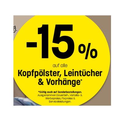 -15% auf alle Kopfpölster, Leintücher & Vorhänge Betten Reiter