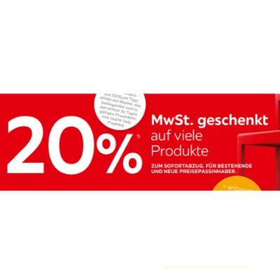 20% MwSt. geschenkt auf viele Produkte