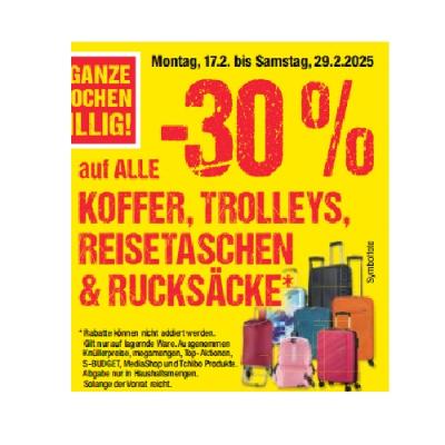 Promotion Bild von -30% auf ALLE KOFFER, TROLLEYS, REISETASCHEN & RUCKSÄCKE Maximarkt