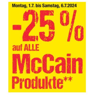 Promotion Bild von -25% auf ALLE McCain Produkte Maximarkt