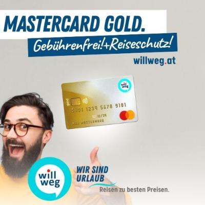 MASTERCARD GOLD- Gebührenfrei + Reiseschutz! willweg.at