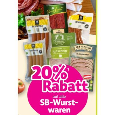 20% Rabatt auf alle SB-Wurstwaren Denns BioMarkt