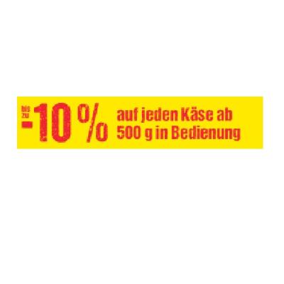bis zu -10% auf jeden Käse ab 500 g in Bedienung Maximarkt