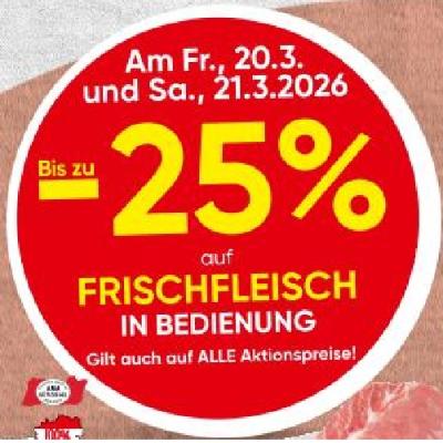 Bis zu -25% auf FRISCHFLEISCH IN BEDIENUNG SPAR