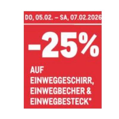 -25% AUF EINWEGGESCHIRR, EINWEGBECHER & EINWGBESTECK METRO