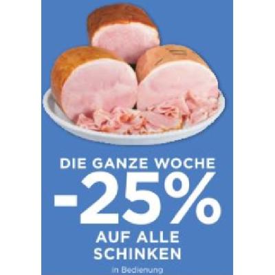 Promotion Bild von DIE GANZE WOCHE -25% AUF ALLE SCHINKEN Unimarkt