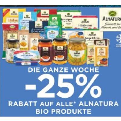 DIE GANZE WOCHE -25% RABATT AUF ALLE ALNATURA BIO ARTIKEL Unimarkt