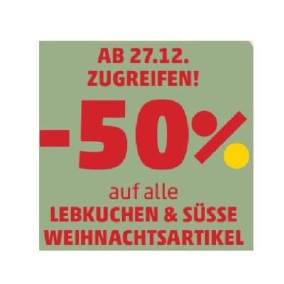 -50% auf alle LEBKUCHEN & SÜSSE WEIHNACHTSARTIKEL Penny