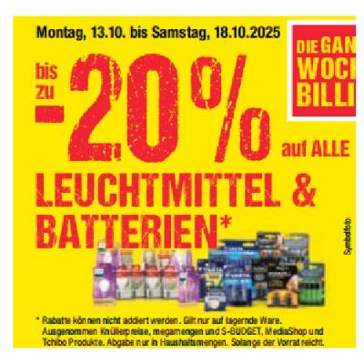 bis zu -20% auf ALLE LEUCHTMITTEL & BATTERIEN Maximarkt