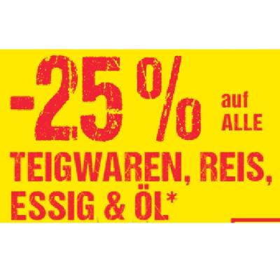 Promotion Bild von -25% auf ALLE TEIGWAREN, REIS, ESSIG & ÖL Maximarkt
